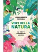 Voci della natura - Gli insetti raccontano il mondo