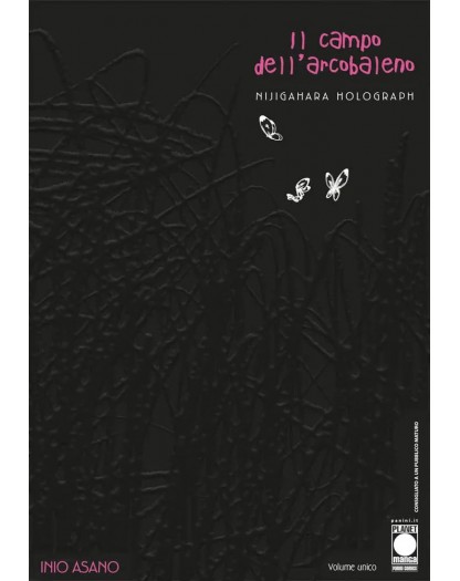Il Campo dell’Arcobaleno – Volume Unico – Terza Ristampa – Asano Collection – Panini Comics – Italiano