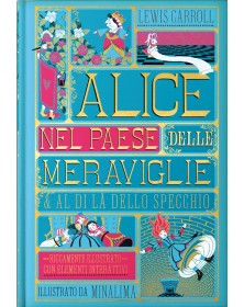 Alice nel paese delle meraviglie - Al di là dello specchio - Ediz. integrale