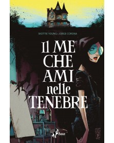 Il Me Che Ami Nelle Tenebre