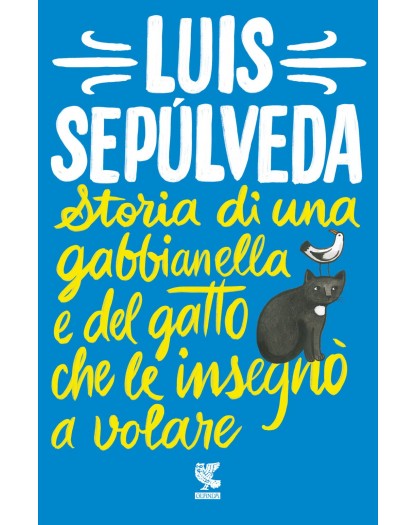 Storia di una gabbianella e del gatto che le insegnò a volare - Guanda