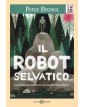 Il robot selvatico