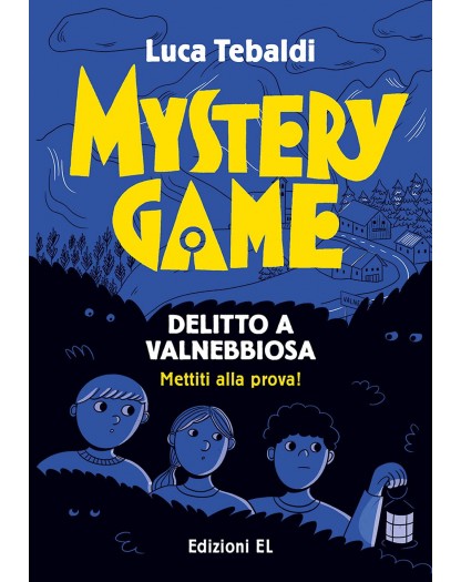 Mystery Game - Delitto a Valnebbiosa