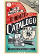 Il rinomato catalogo Walker & Dawn