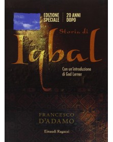 Storia di Iqbal: 25 anni dopo - Ediz. speciale