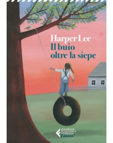 Il buio oltre la siepe - Edizione ragazzi