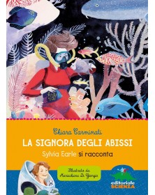 La signora degli abissi - Sylvia Earle si racconta: 1