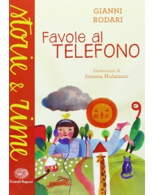 Favole al telefono - Ediz. a colori