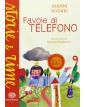 Favole al telefono - Ediz. a colori