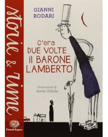 C'era due volte il barone Lamberto - Ediz. a colori