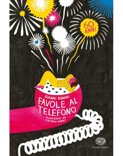 Favole al telefono - Edizione speciale per i 60 anni
