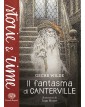 Il fantasma di Canterville - Ediz. a colori
