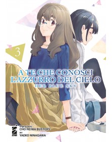 A te che conosci l'azzurro del cielo - Her blue sky 3