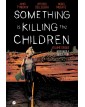Something is Killing the Children Vol. 5 – Benvenuti a Tribulation – Edizioni BD – Italiano