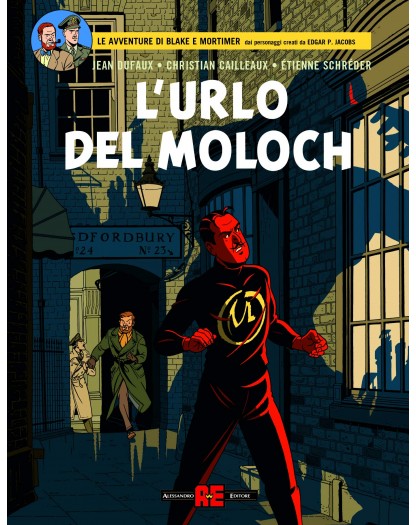 L'urlo del Moloch - Le avventure di Blake e Mortimer