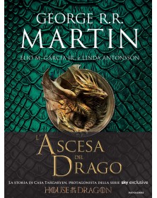 L'ascesa del drago 1 - Una storia illustrata della dinastia Targaryen