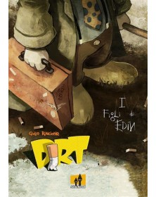 Dirt - I Figli di Edin