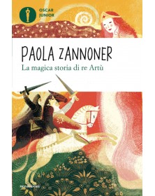 La magica storia di Re Artù - Oscar Junior
