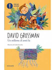 Un milione di anni fa - Oscar Junior