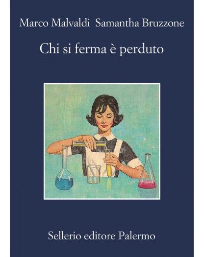 Chi si ferma è perduto