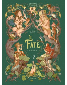 Le fate - Ediz. a colori