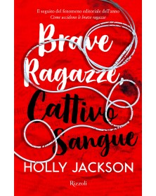 Brave ragazze, cattivo sangue