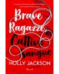 Brave ragazze, cattivo sangue