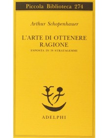 L'arte di ottenere ragione esposta in 38 stratagemmi