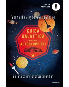 Guida galattica per gli autostoppisti - Il ciclo completo