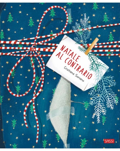 Natale al contrario - Ediz. a colori