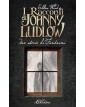 I racconti di Johnny Ludlow - Due storie di fantasmi