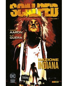 Scalped 1: Nazione Indiana