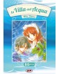 La Villa Dell'acqua - Nuova Edizione