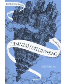 Fidanzati dell'inverno - L'Attraversaspecchi 1