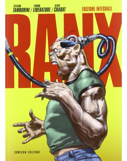 Ranxeros - Edizione Integrale