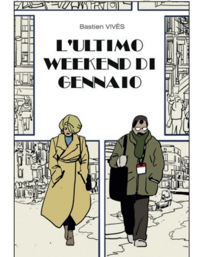 L'Ultimo Weekend di Gennaio