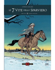Le 7 Vite Dello Sparviero - Terzo Ciclo 1 Quindici Anni Dopo