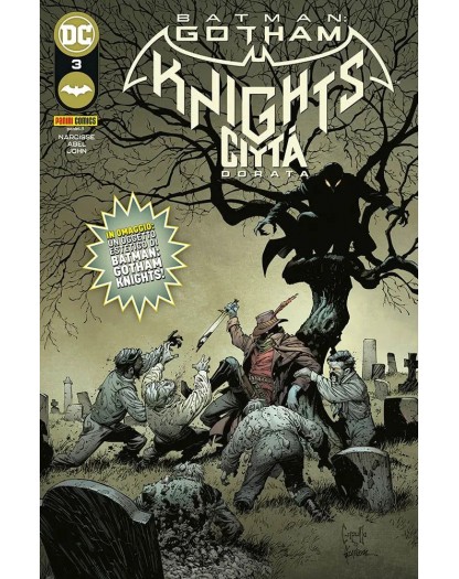 Batman Gotham Knights 3 - Città dorata