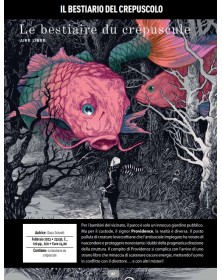 Il Bestiario del Crepuscolo – Volume Unico – Panini Comics – Italiano