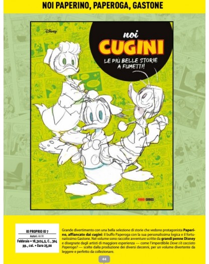 Noi Paperino, Paperoga, Gastone