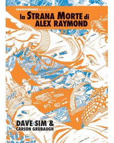 La strana morte di Alex Raymond