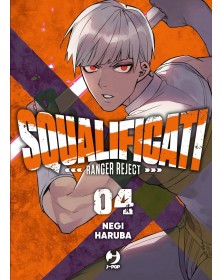 Squalificati – Ranger Reject 4 – Jpop – Italiano