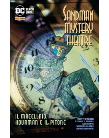 Sandman Mystery Theatre 4 - Il Macellaio, Hourman e il Pitone