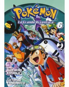 Pokémon La grande avventura 6 - Prima Ristampa