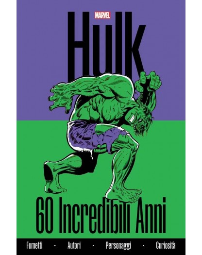 Hulk: 60 Incredibili Anni
