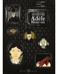 Le Straordinarie Avventure di Adèle Blanc-Sec