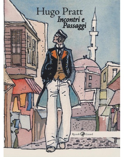 Hugo Pratt - Incontri e Passaggi
