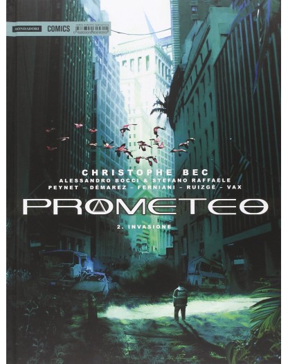 Prometeo 2 - Invasione