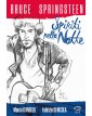Bruce Springsteen - Spiriti nella Notte