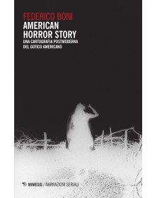 American Horror Story - Una Cartografia Postmoderna del Gotico Americano